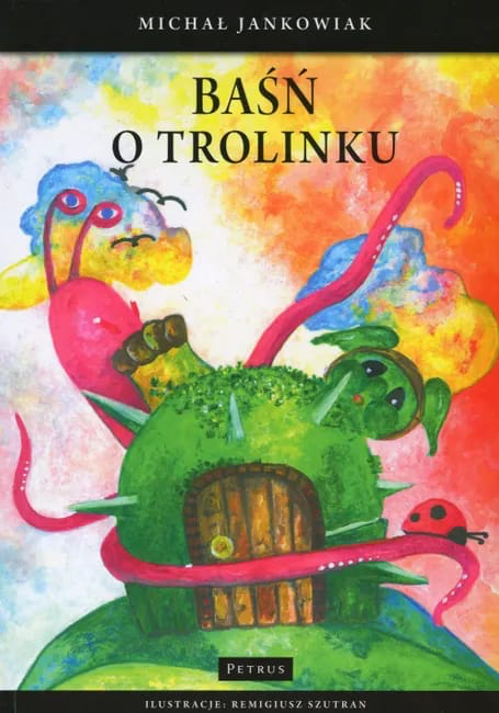 Baśń o Trolinku